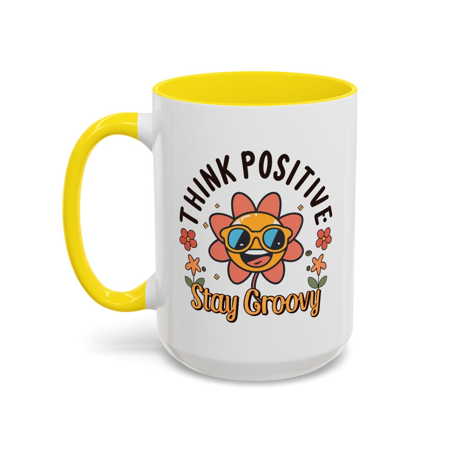 Wellness Mug - Think Positive Stay Groovy
