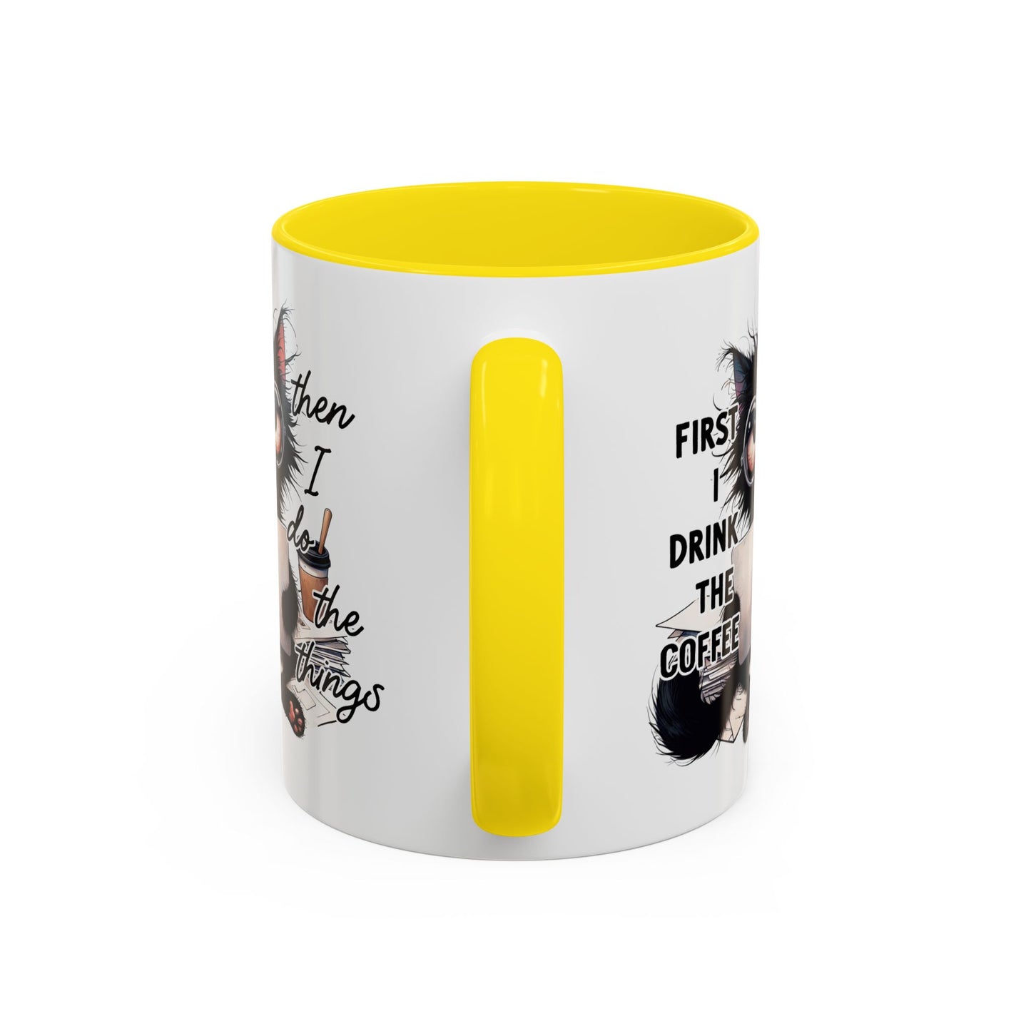 Animal Mug - First I Drink The Coffee