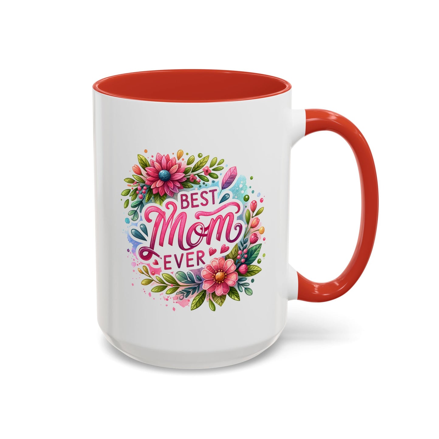 Mother's Day Mug - Best Mom Ever Floral