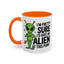 Alien Mug - I'm Pretty Sure