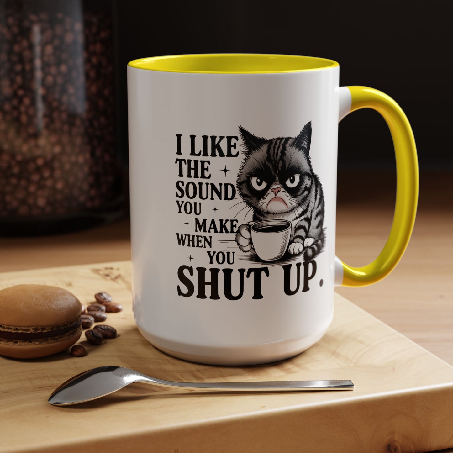 Humor Mug - I Like The Sound You Make