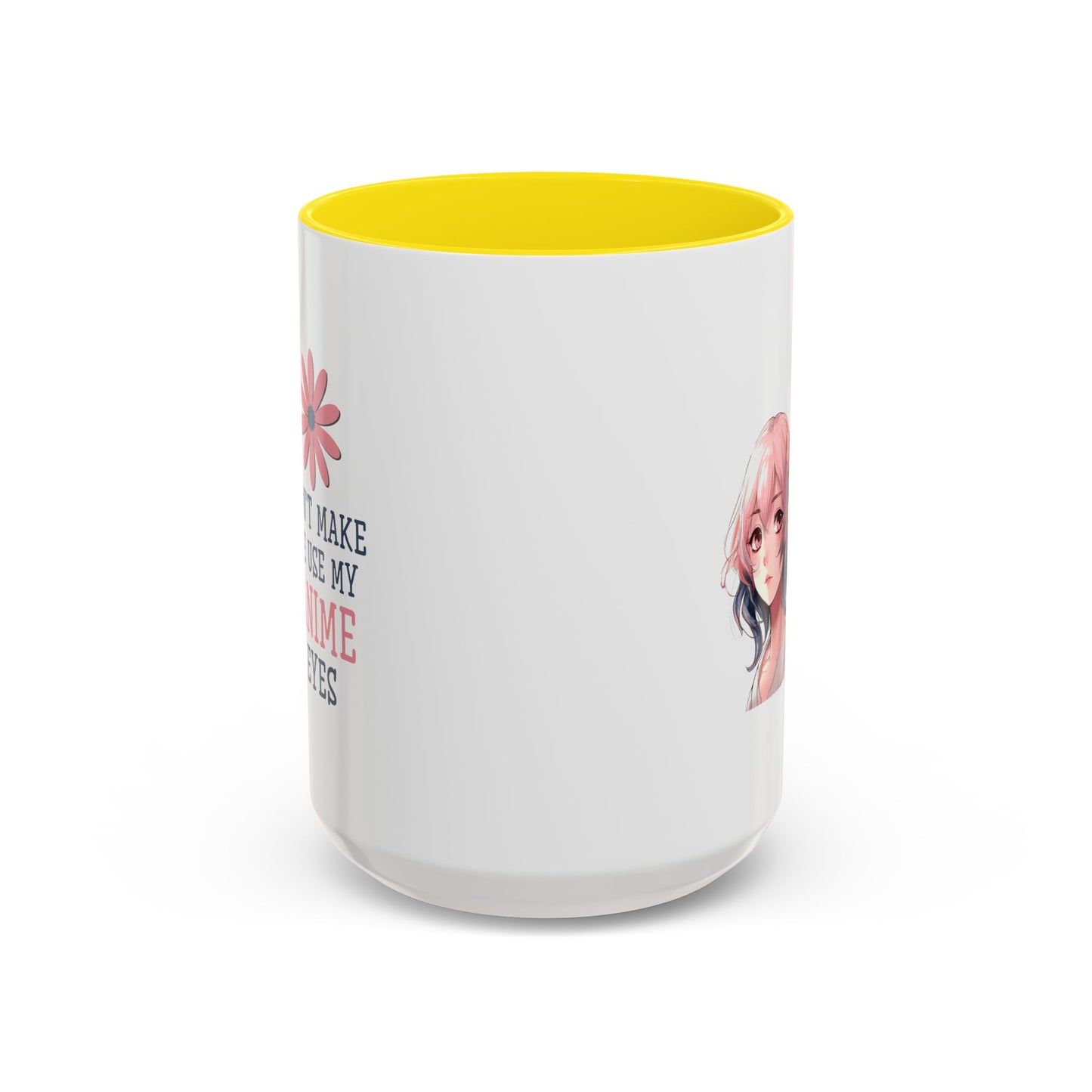 Humor Mug - Don't Make Me Use My Anime Eyes