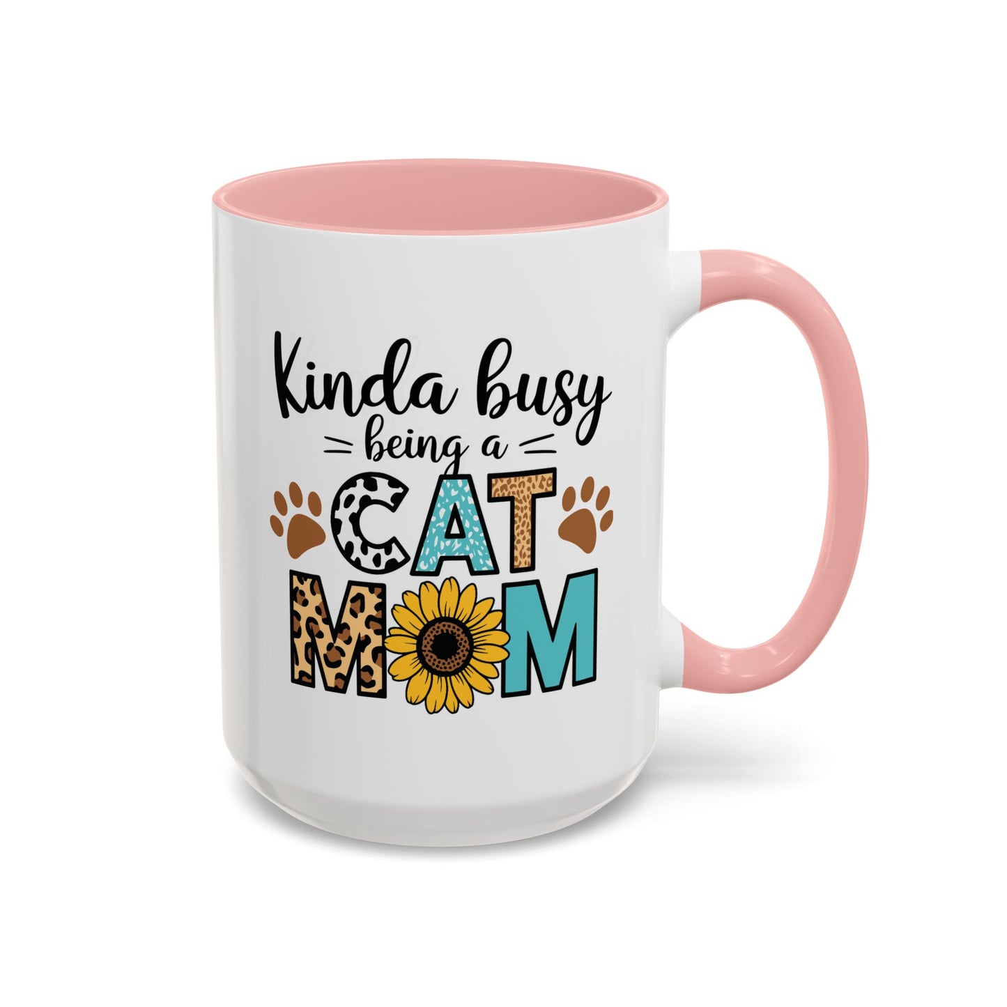 Animal Mug - Kinda Busy Being a Cat Mom