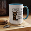 Animal Mug - I Thought I Was In A Bad Mood