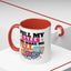 Adult Mug - Pull My Balls
