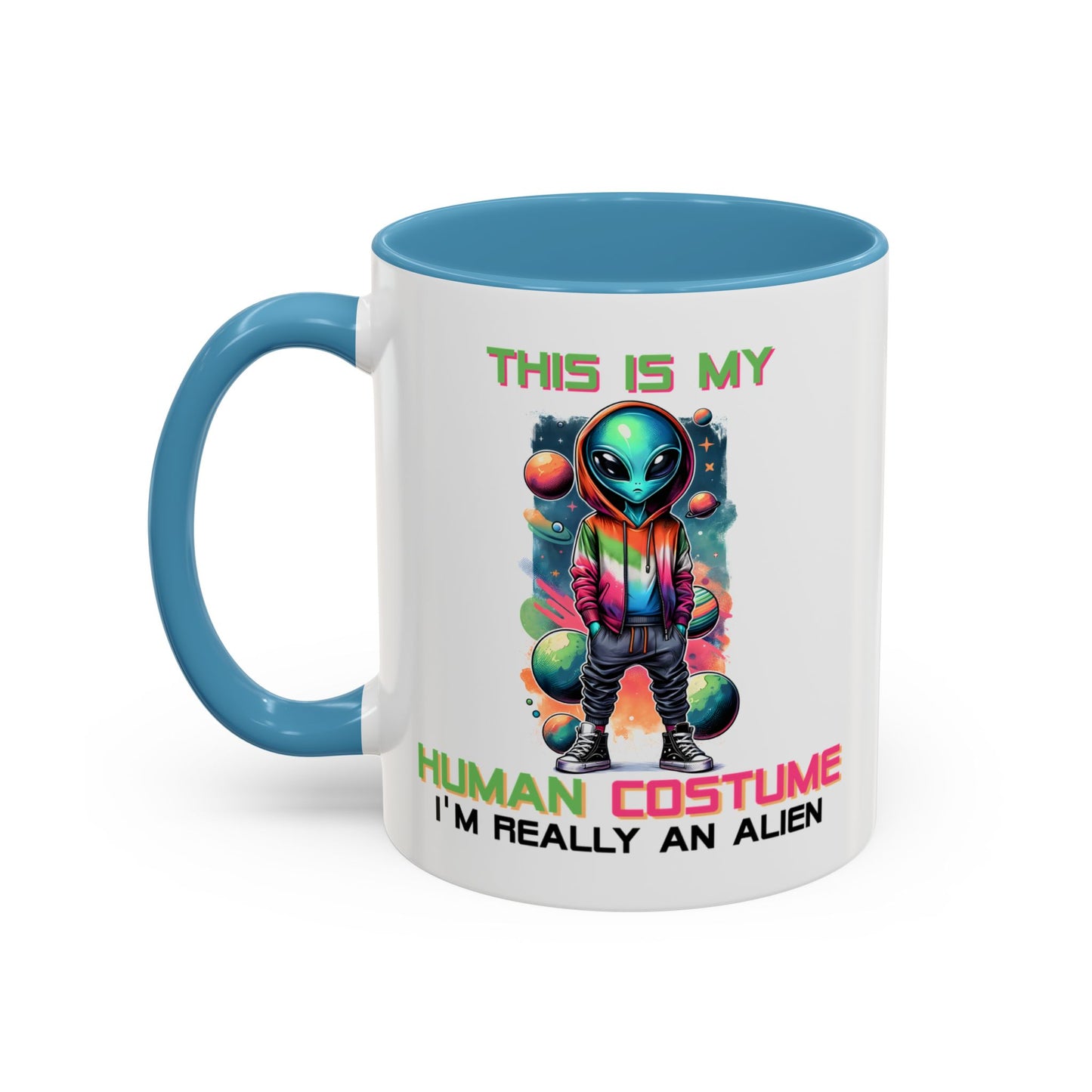 Alien Mug - This Is My Human Costume
