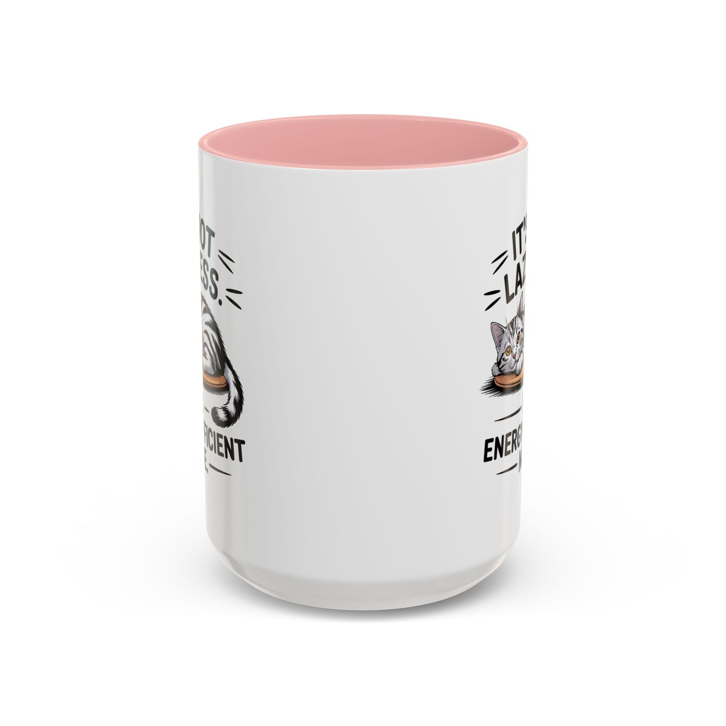 Animal Mug - It's Not Laziness