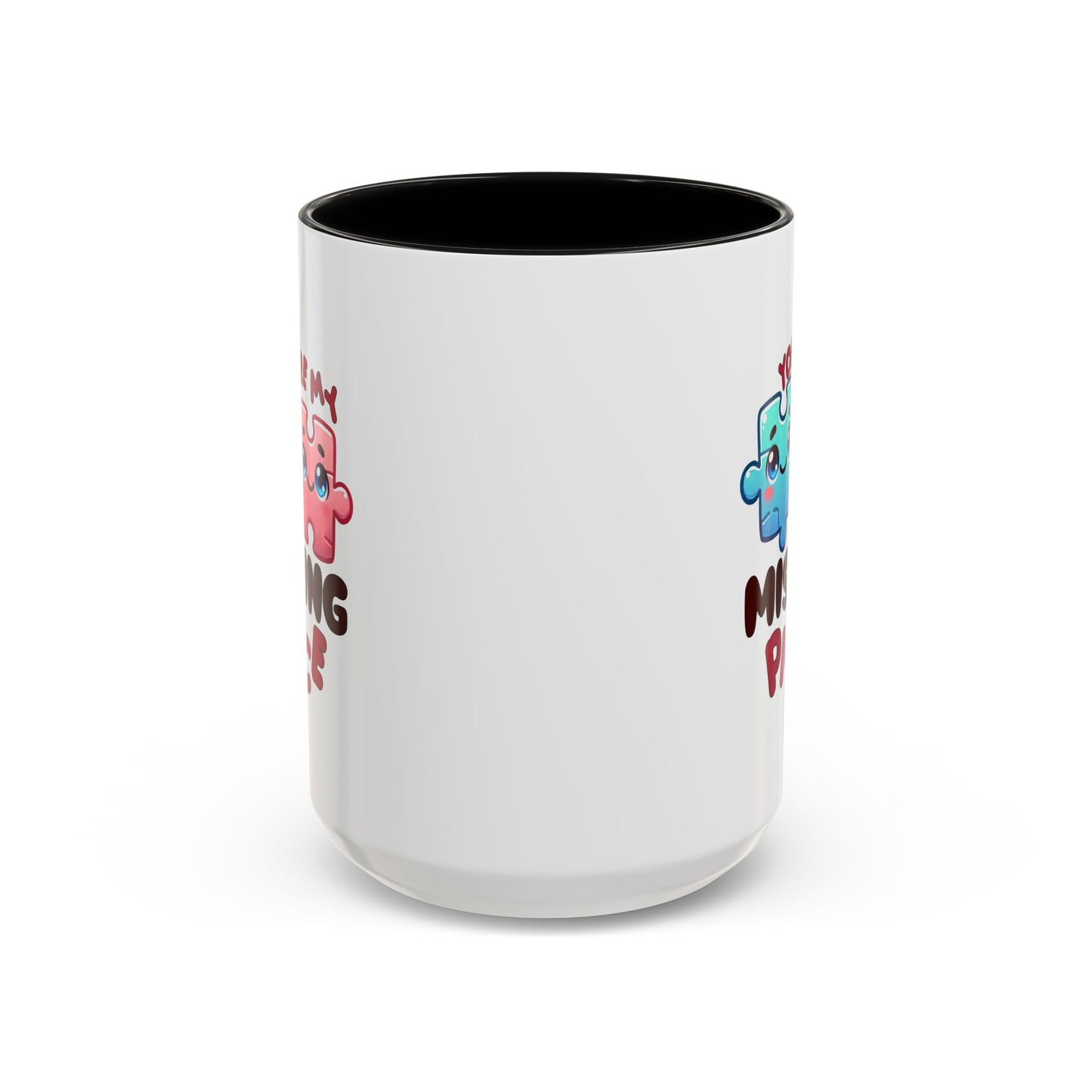 Anniversary Mug - You Are My Missing Piece
