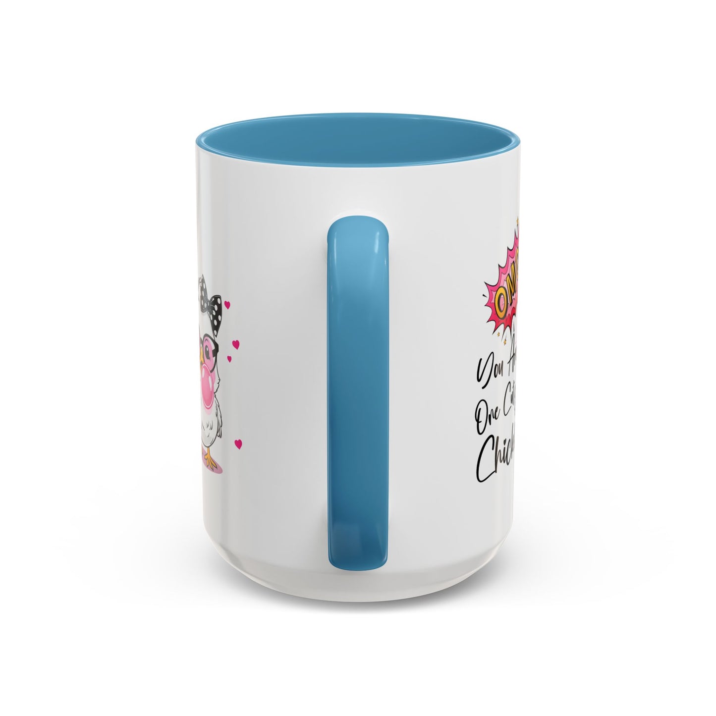 Humor Mug - OMG You're So Cute