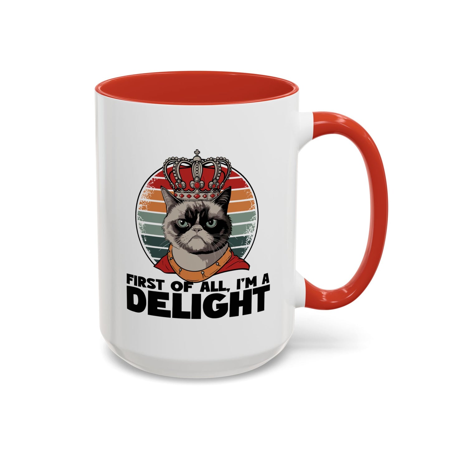 Animal Mug - First of All I'm a Delight