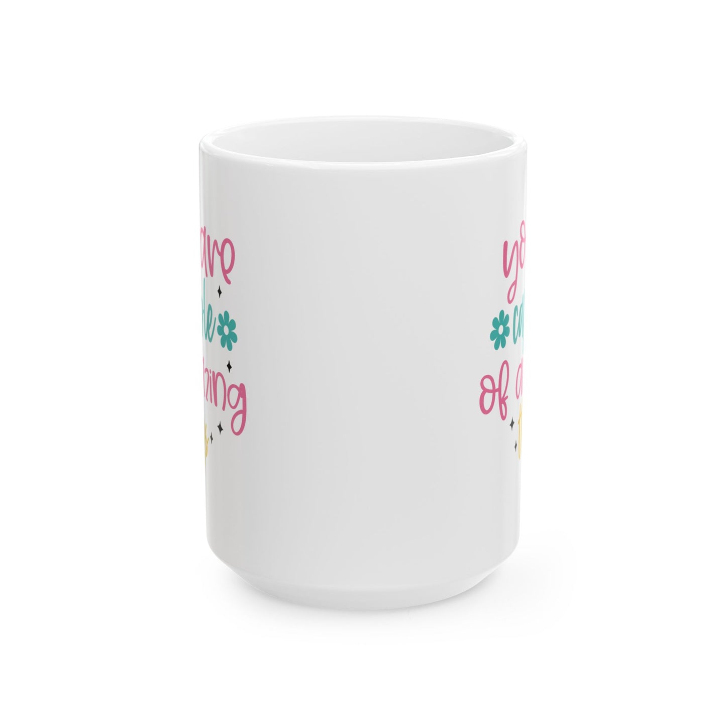 Motivation Mug - You Are Capable of Amazing Things 2