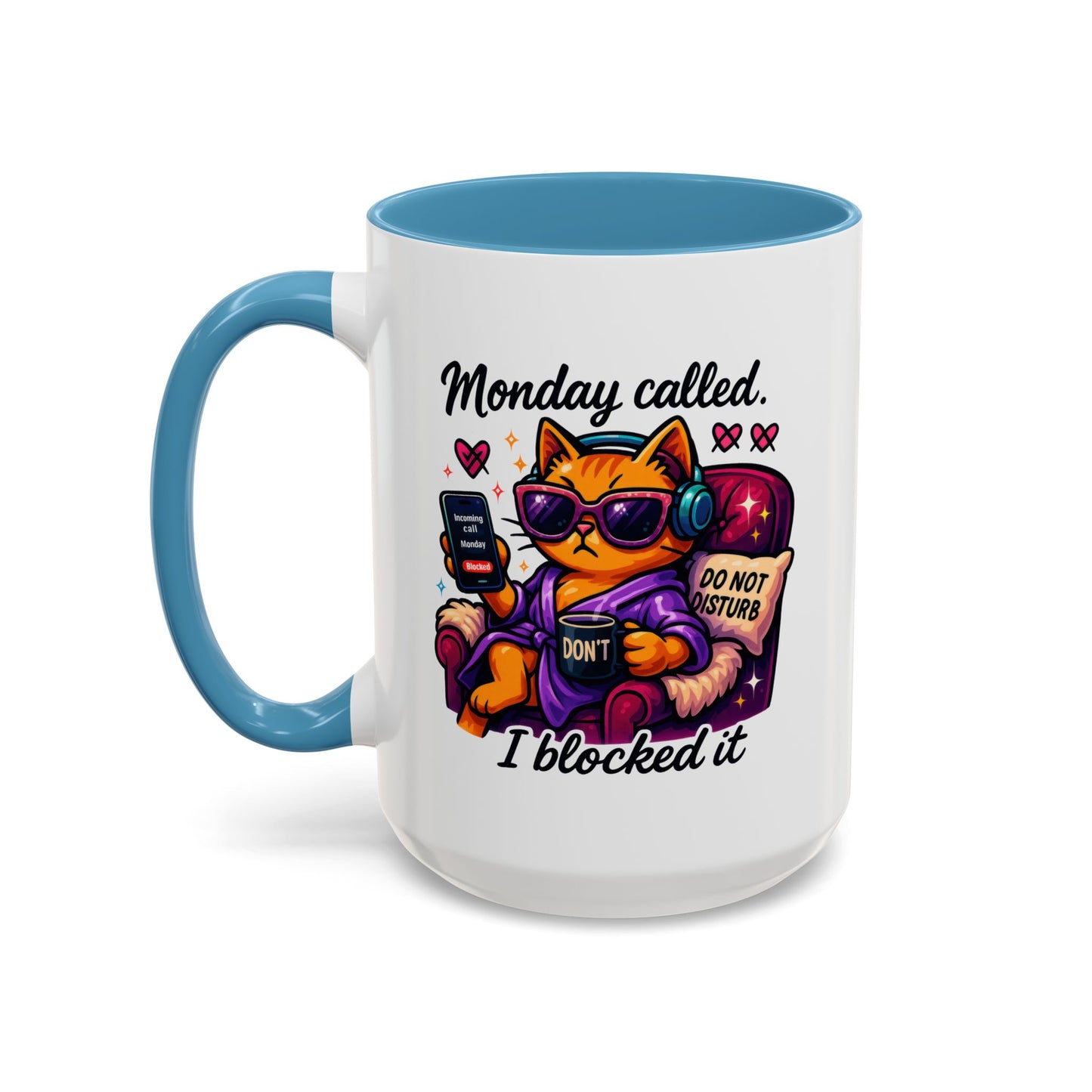 Office Mug - Monday Called