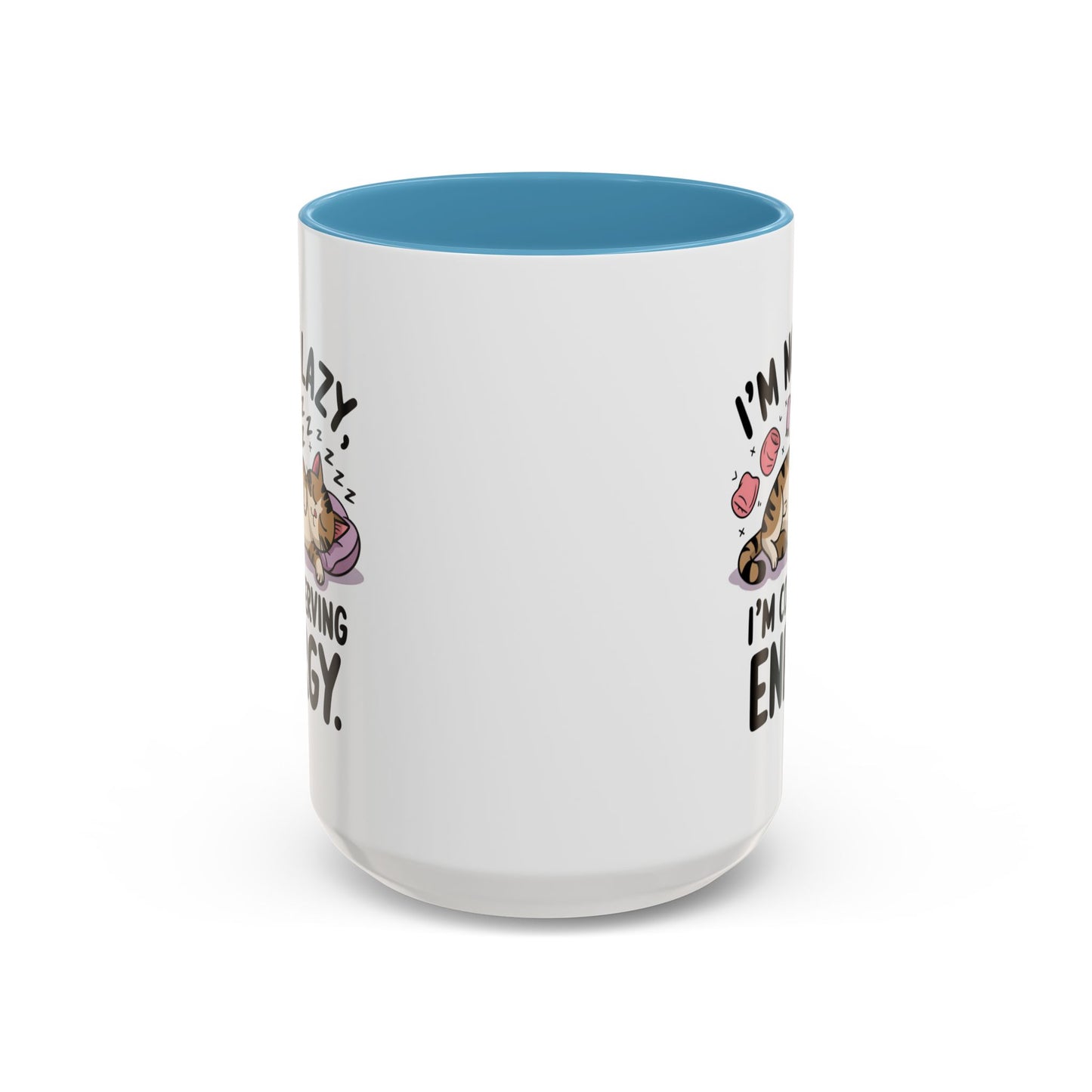 Animal Mug - I'm Not Lazy I'm Conserving Energy