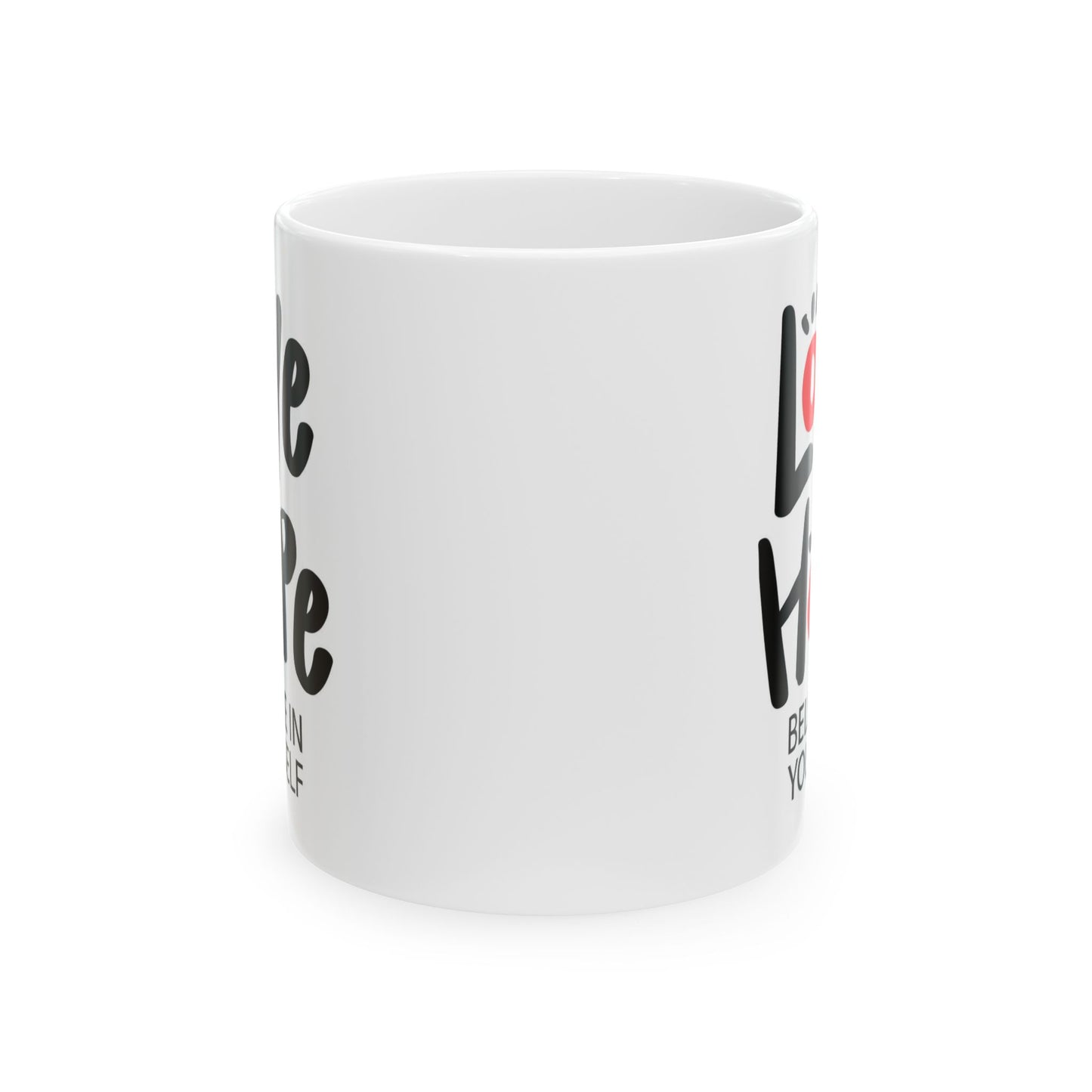 Wellness Mug - Love Hope Believe
