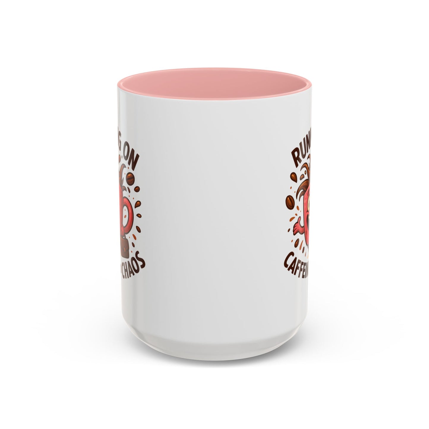 Humor Mug - Running On Caffeine and Chaos
