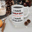 Adult Mug - I Have Daily Sex