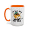 Humor Mug - I'm Just Here For The Chicks