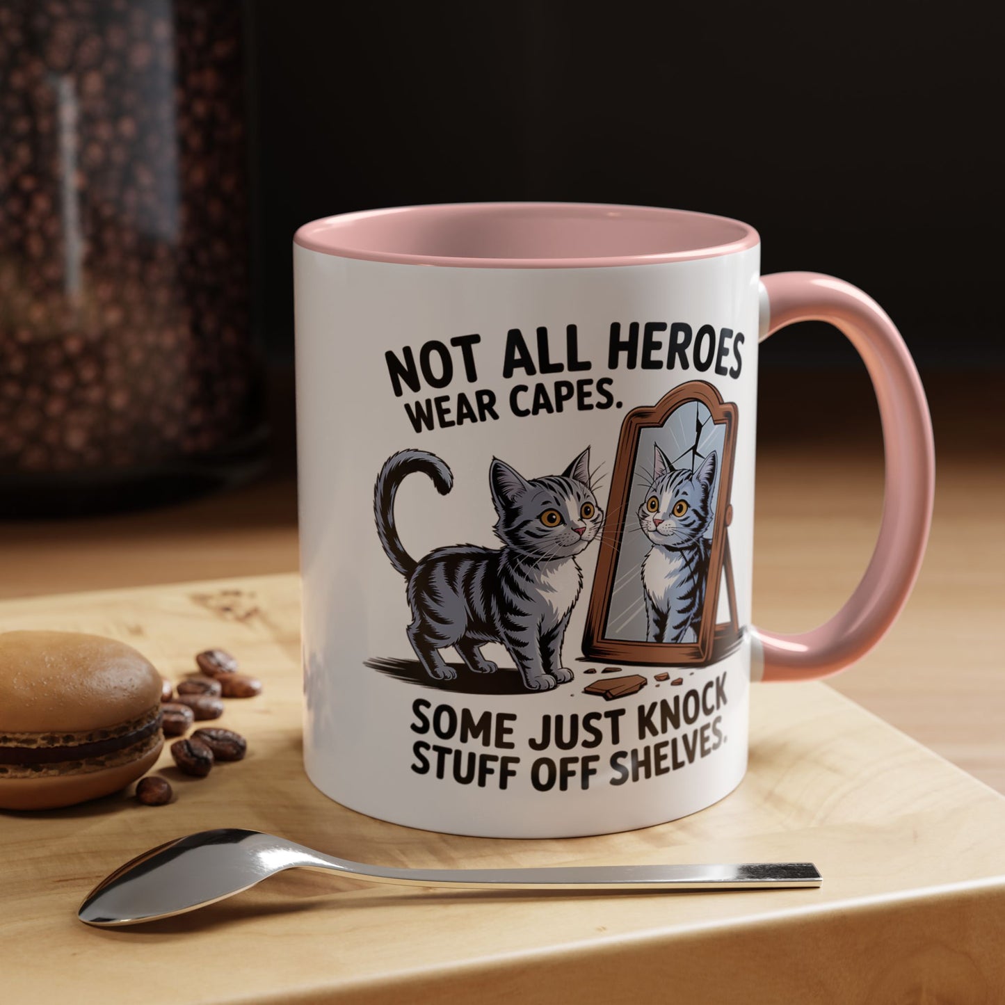 Animal Mug - Not All Heros