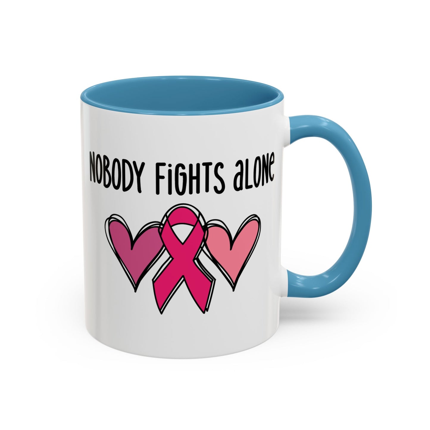 Support Mug - Nobody Fights Alone