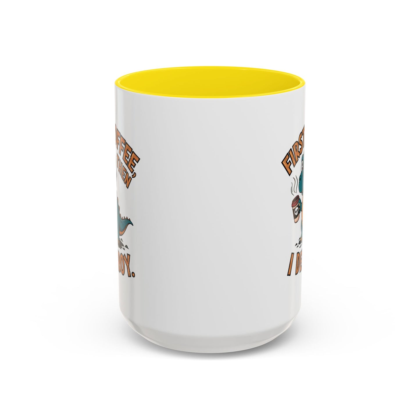 Humor Mug - First Coffee Then
