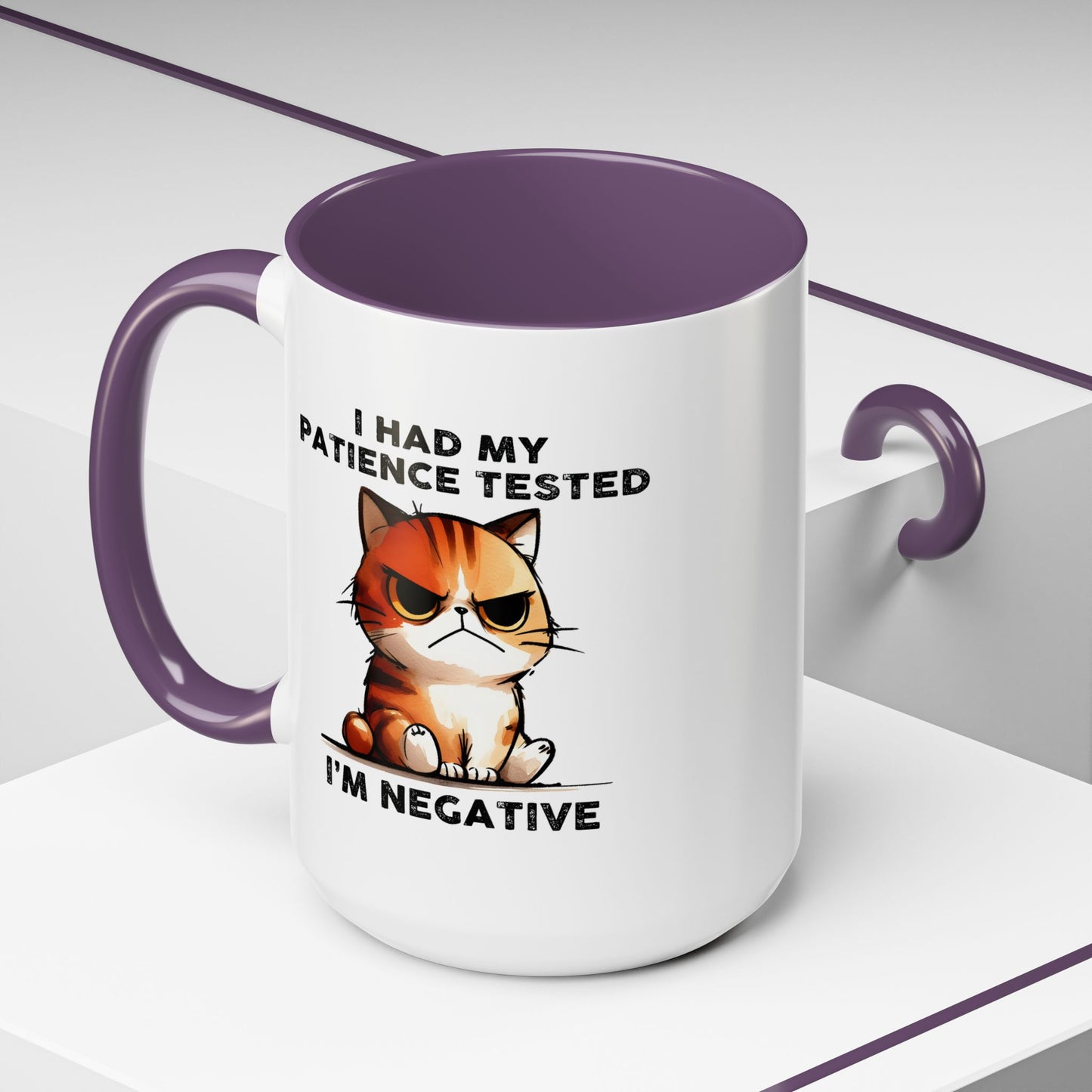 Humor Mug - I Had My Patience Tested Cat