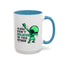 Alien Mug- Aliens Don't Believe