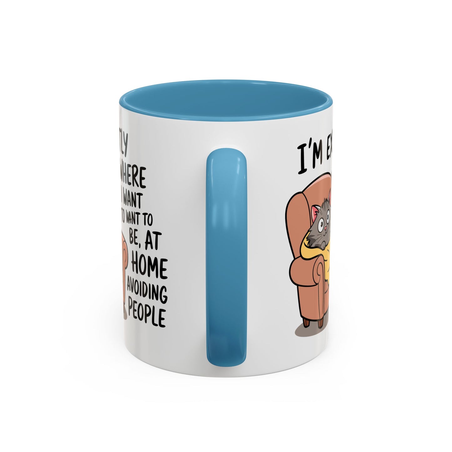 Animal Mug - I'm Exactly Where I Want To Be