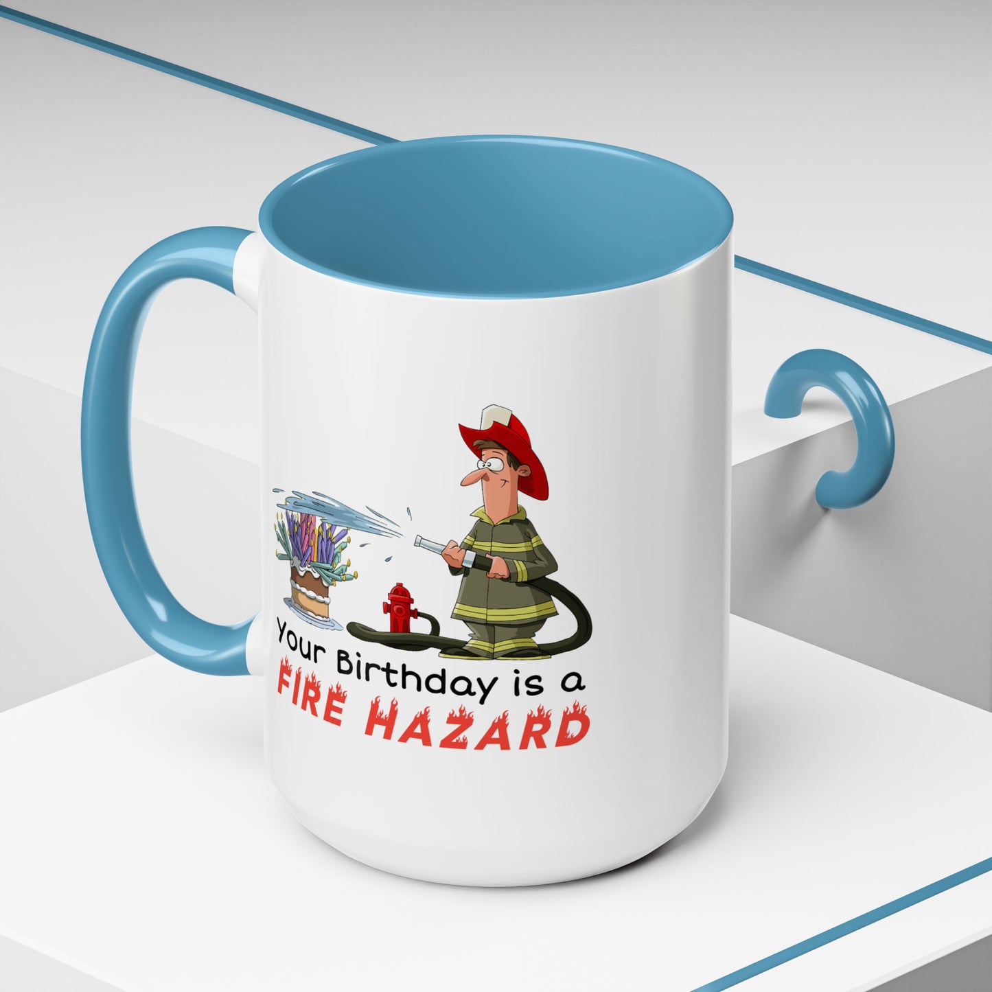 Birthday Mug - Fire Hazard