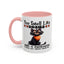 Humor Mug - You Smell Like Drama