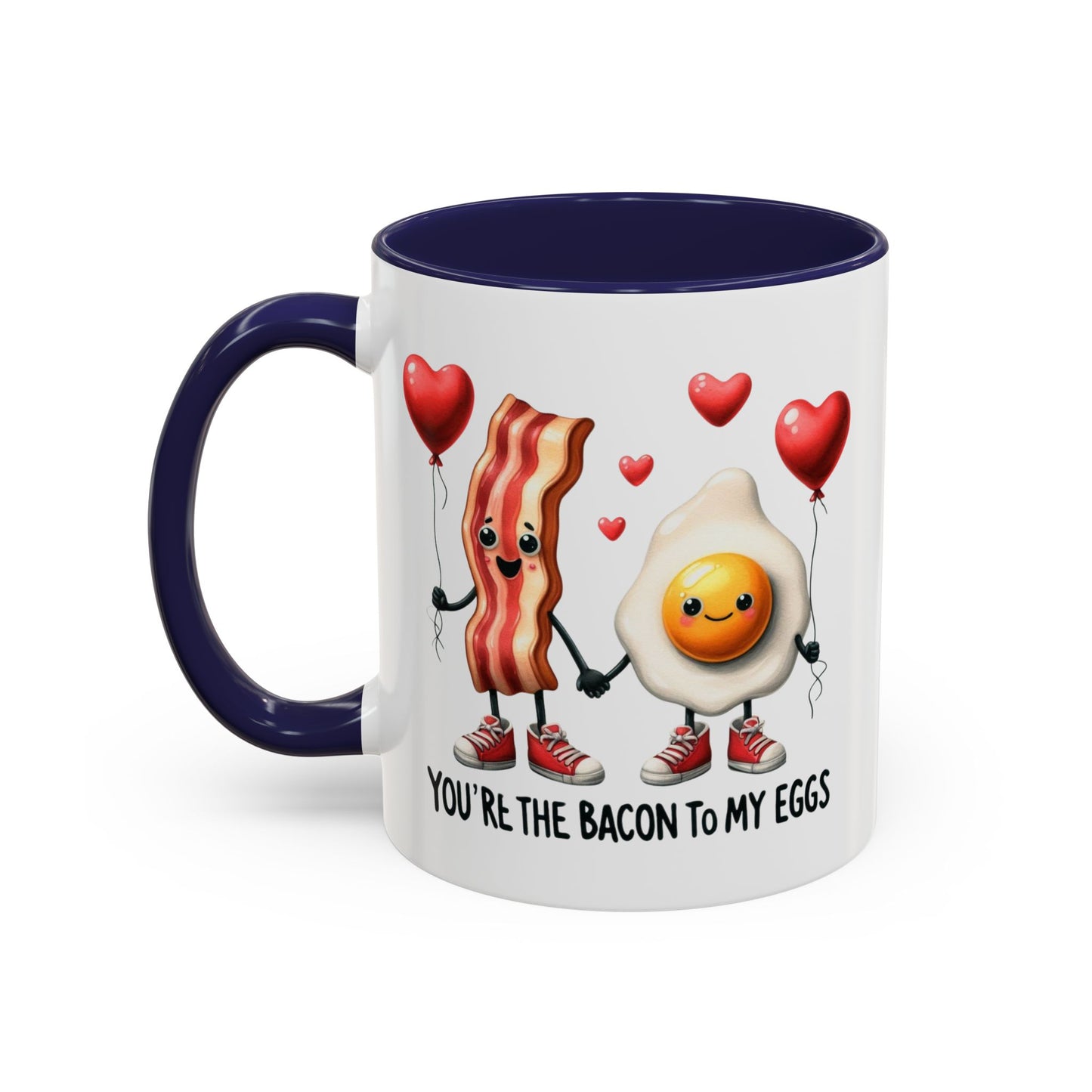 Anniversary Mug - You're The Bacon To My Eggs