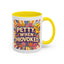 Humor Mug - Petty When Provoked