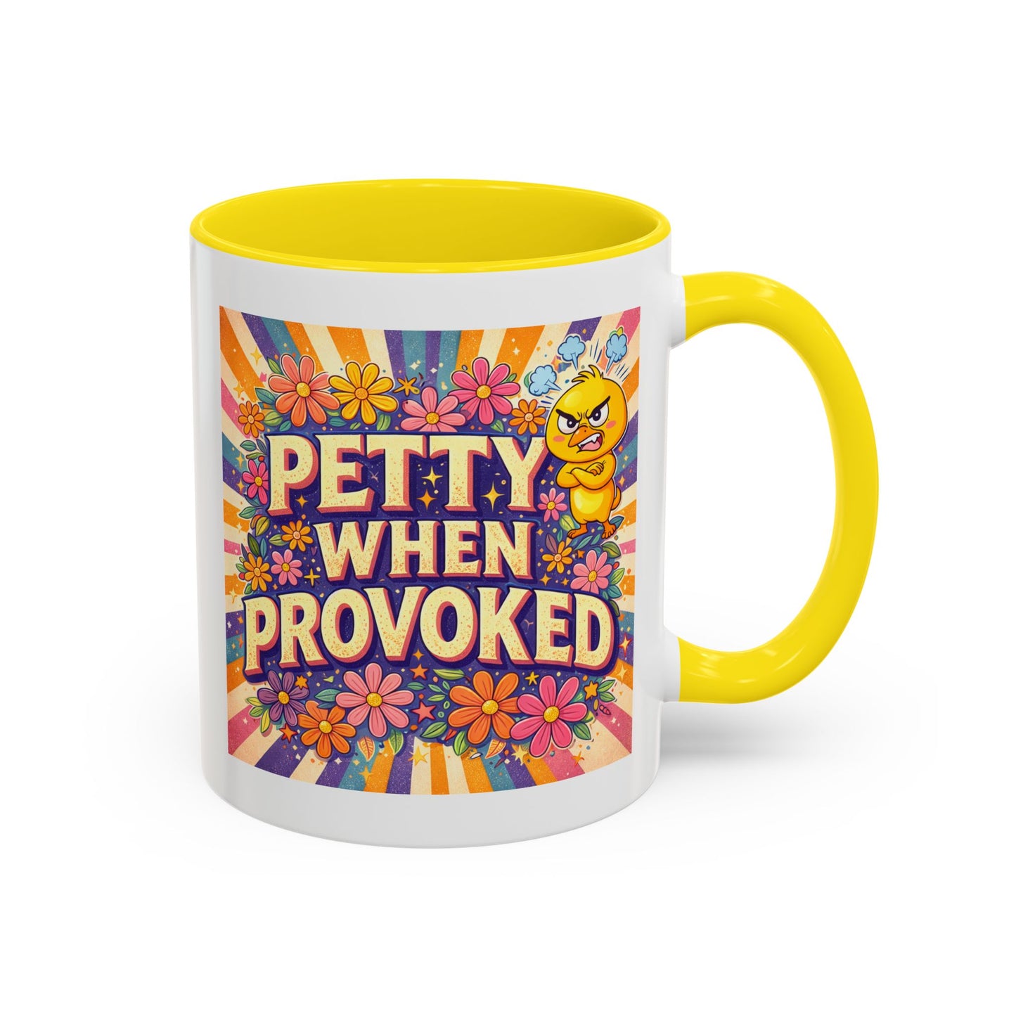 Humor Mug - Petty When Provoked