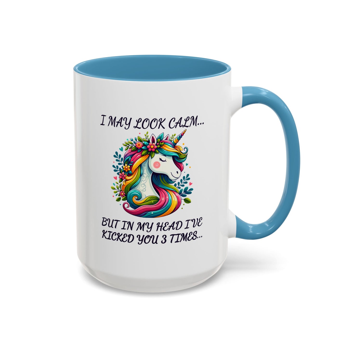 Adult Mug - I may Look Calm Unicorn