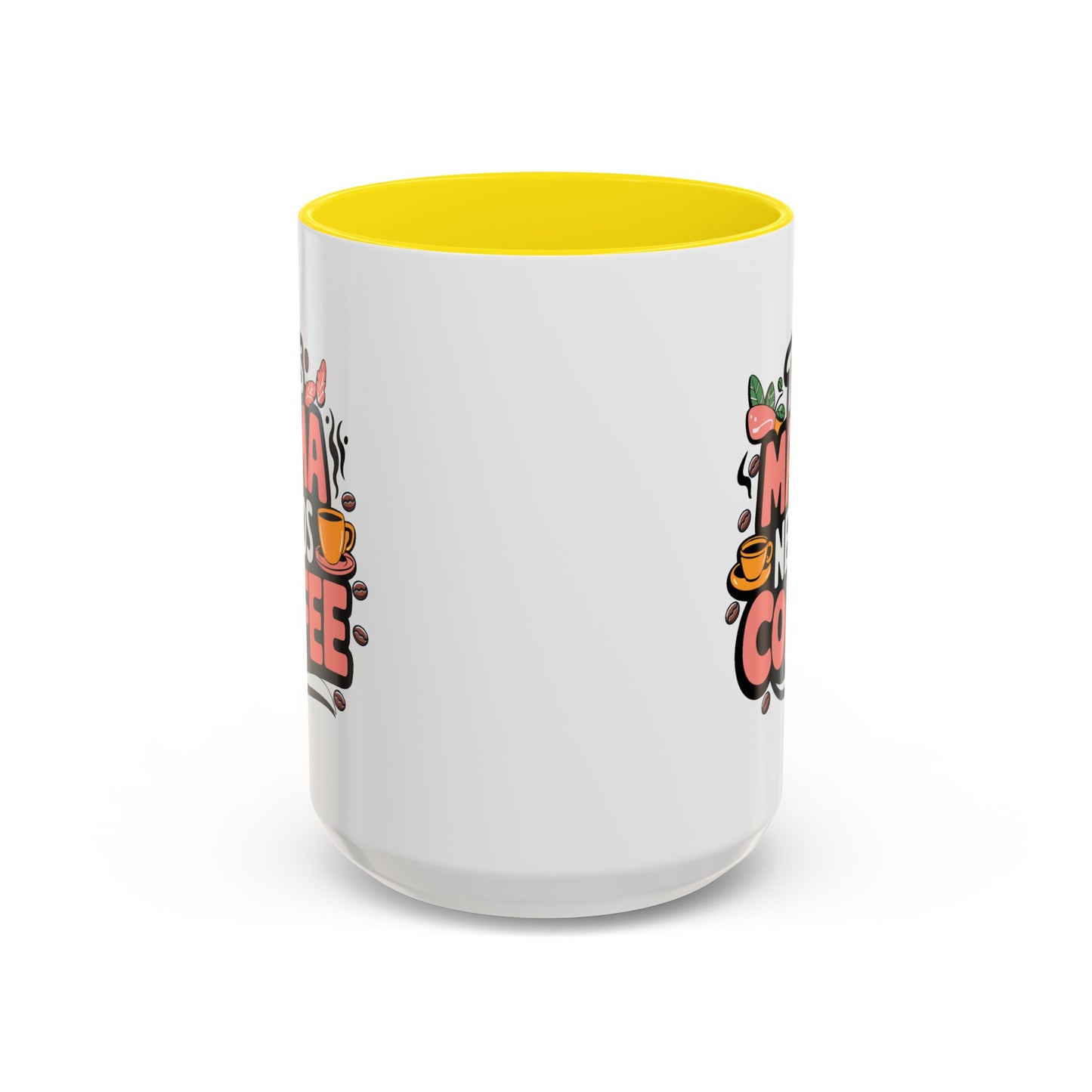 Humor Mug - This Mama Needs Coffee