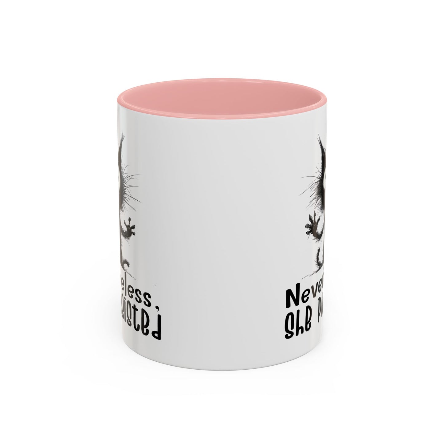 Animal Mug - Nevertheless, She Purrsisted