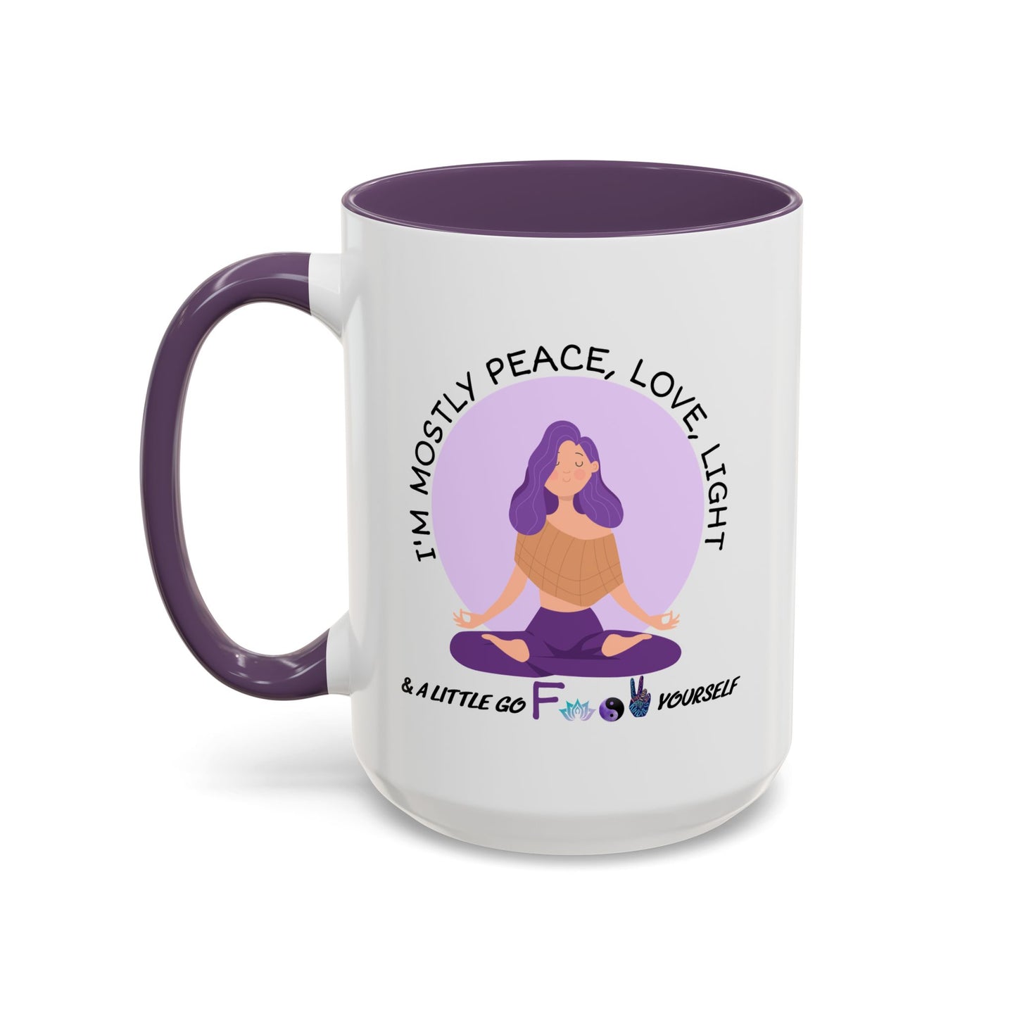 Adult Mug - I'm Mostly Peace, Love, Light