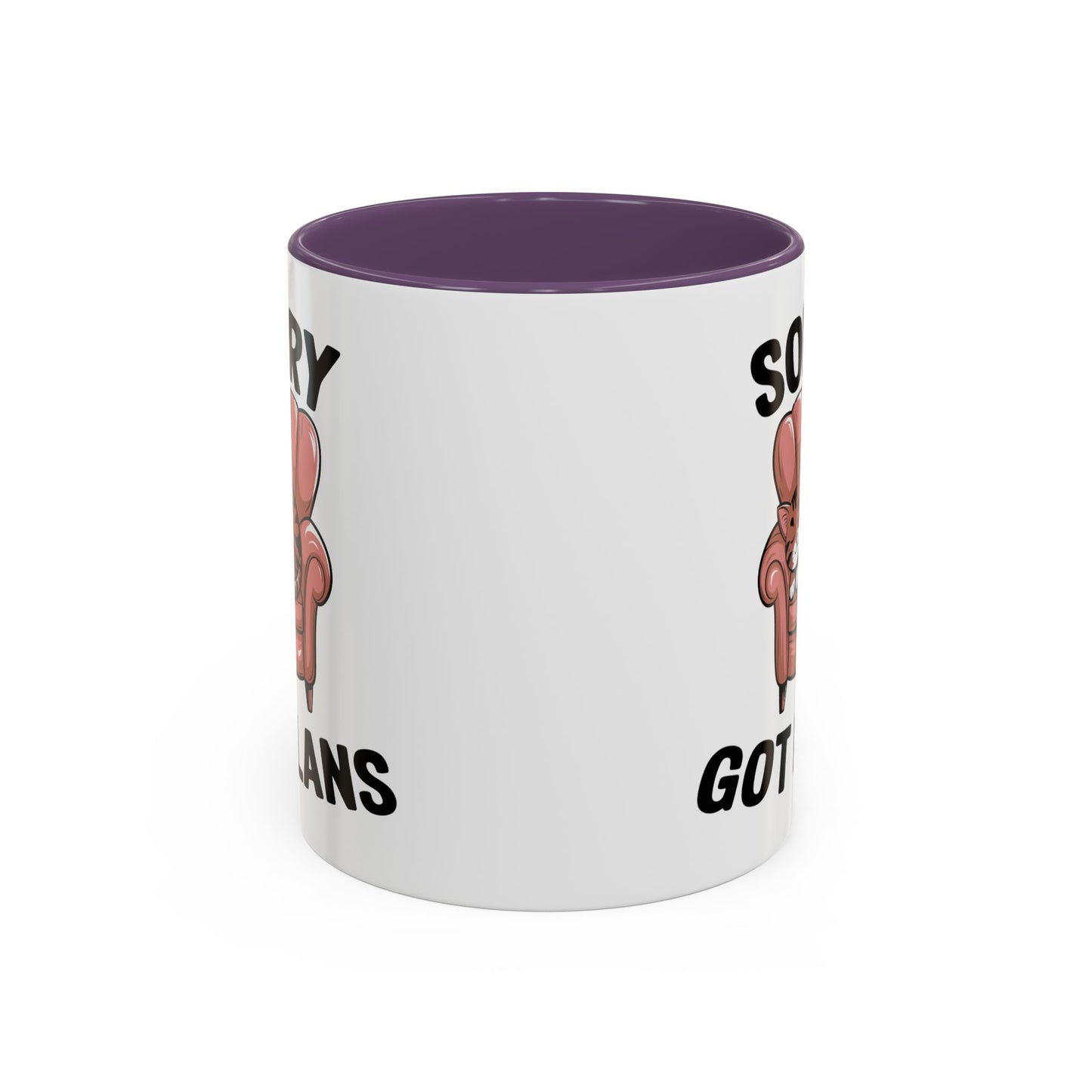 Animal Mug - Sorry Got Plans