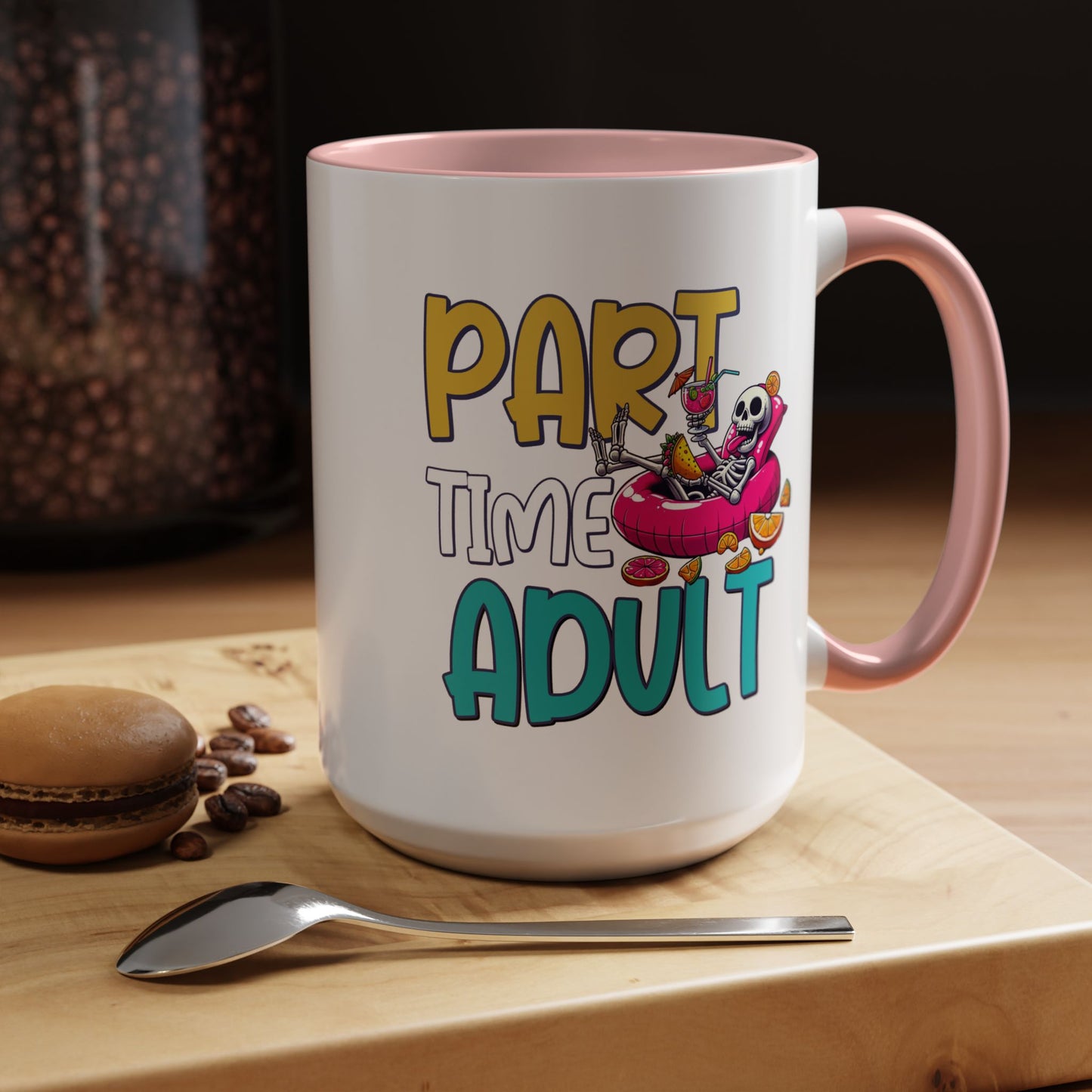 Adult Mug - Part-Time Adult