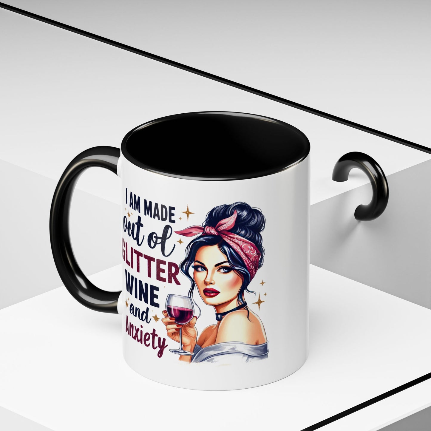 Humor Mug - I'm Made Out of Glitter Wine and Anxiety