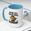 Animal Mug - How To Train Your Human