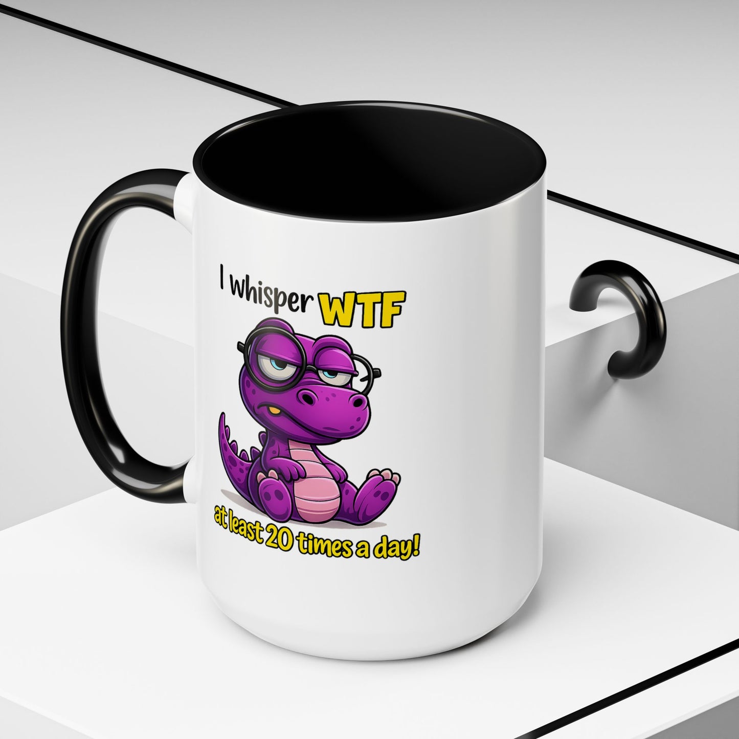 Humor Mug - I Whisper WTF