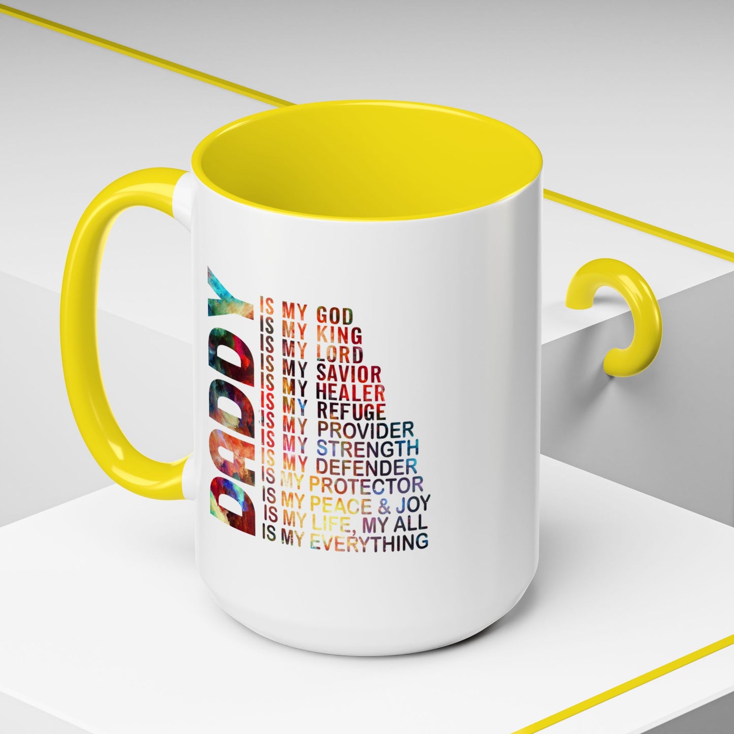 Father's Day Mug - Daddy is My Everthing