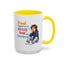 Humor Mug - Proud Supporter