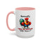 Office Mug - Apparently I Have An Attitude