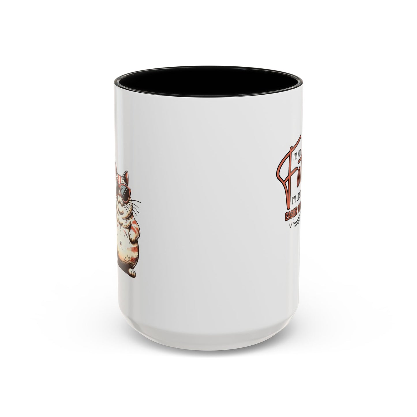 Humor Mug - I'm Not Fat