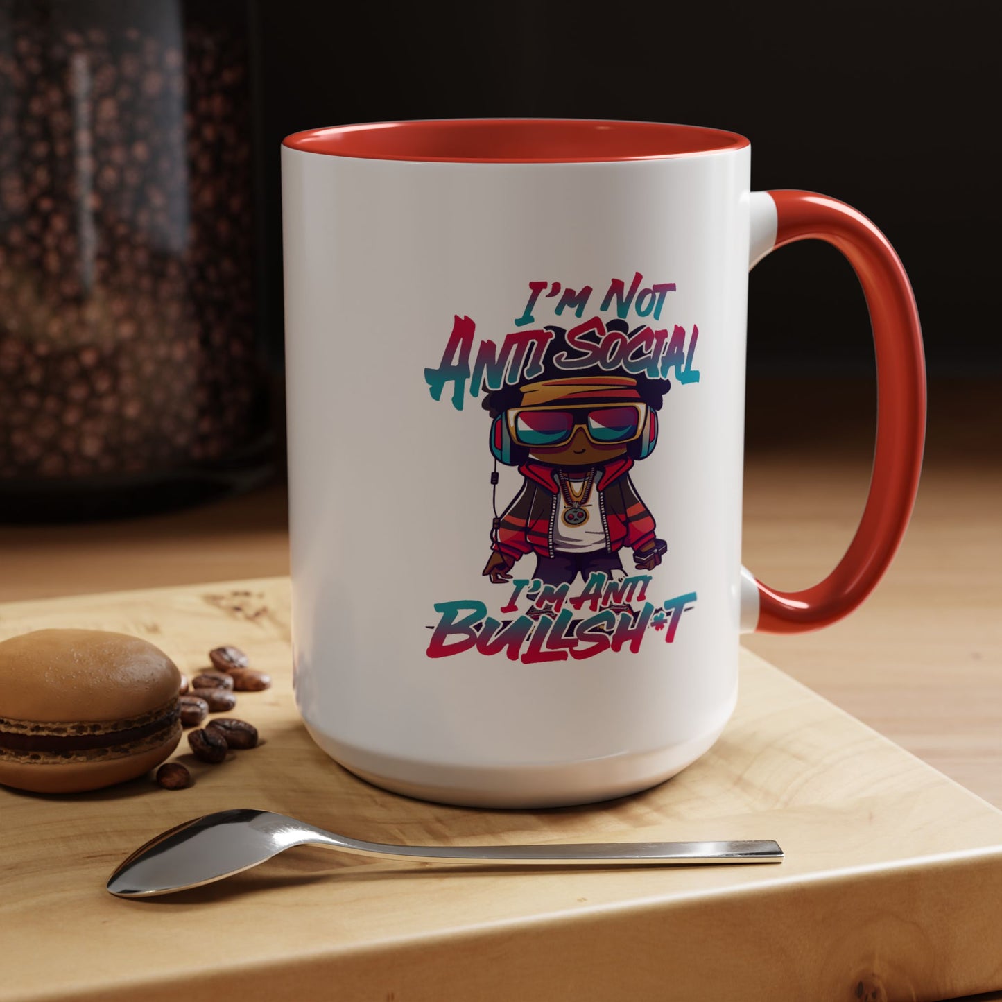 Humor Mug - I'm Not Anti-social