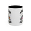 Animal Mug - I Run This Household
