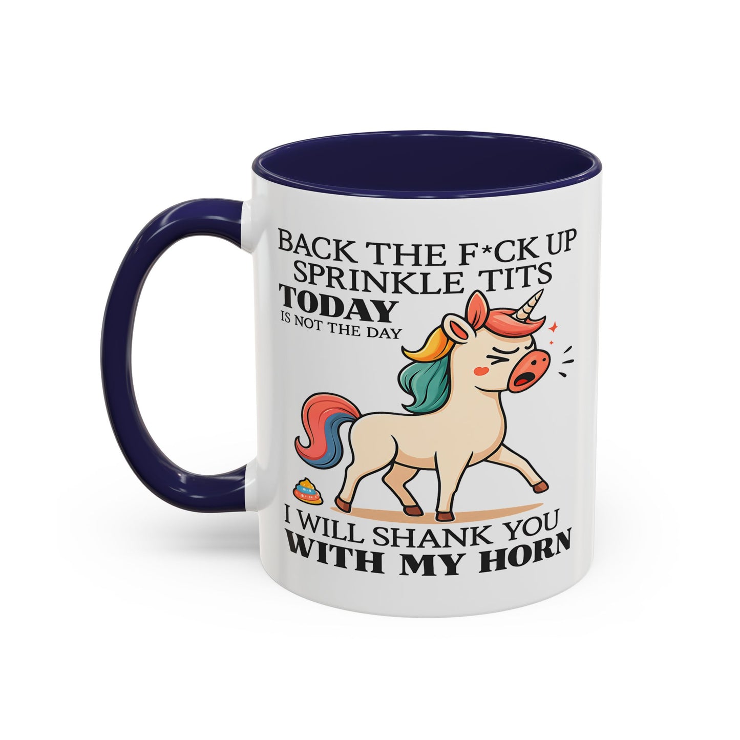 Adult Mug - Back The F*ck Up Sprinkle Tits