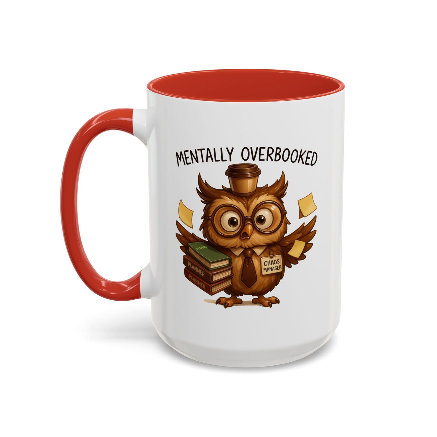 Office Mug - Mentally Overbooked