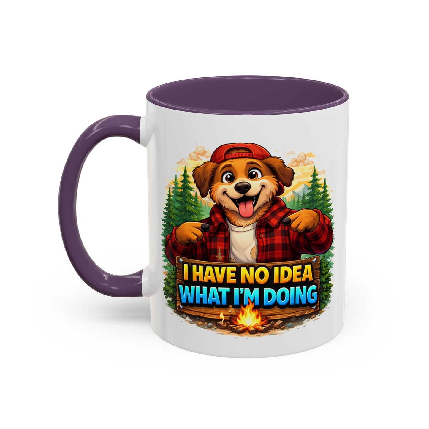 Humor Mug - I Have No Idea
